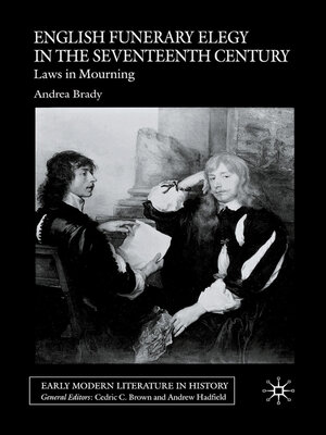 cover image of English Funerary Elegy in the Seventeenth Century